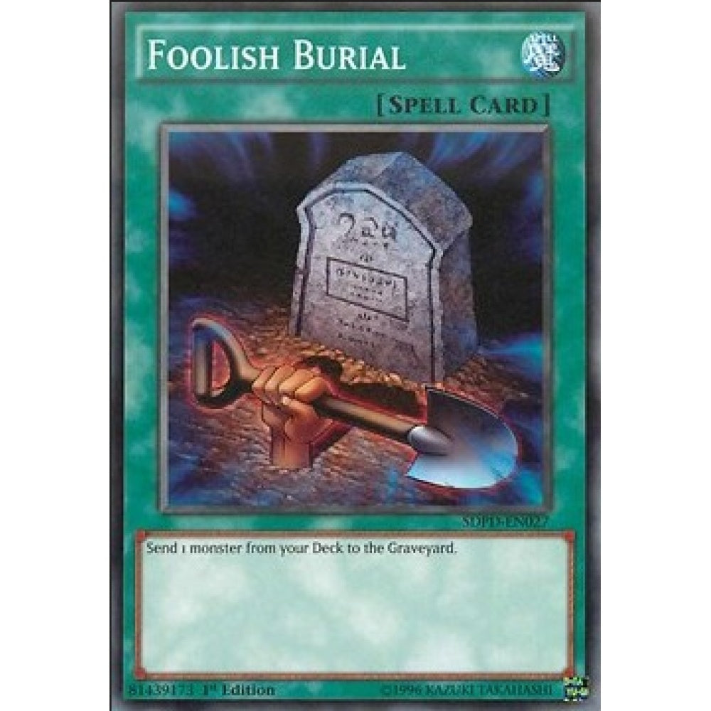 Yu-Gi-Oh! SDPD-EN027 Foolish Burial (Common)