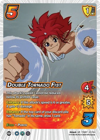 DOUBLE TORNADO FIST (UR YYHDT 47/154)