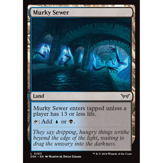 Murky Sewer (C 263 DSK Foil)