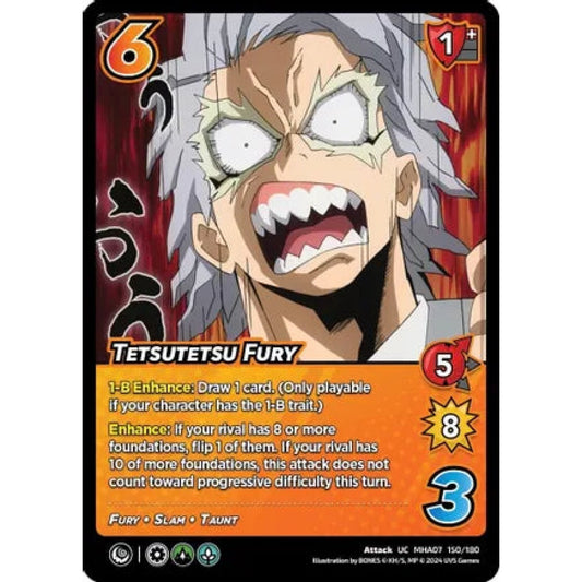 Tetsutetsu Fury (UC MHA07 150/180)