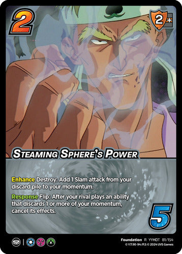 Steaming Sphere's Power (R YYHDT 81/154)