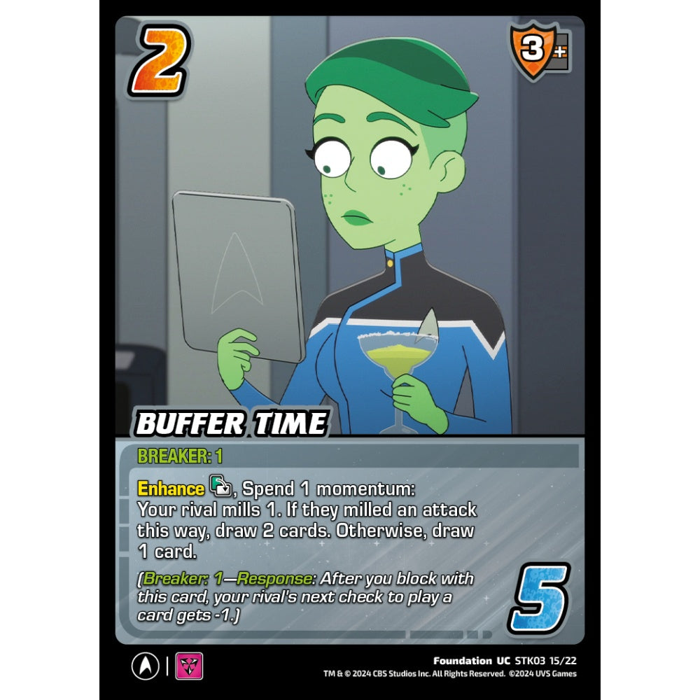 Buffer Time, 15/22, STK03, Universus, Star Trek Lower Decks Challenger Decks, Foundation, UC