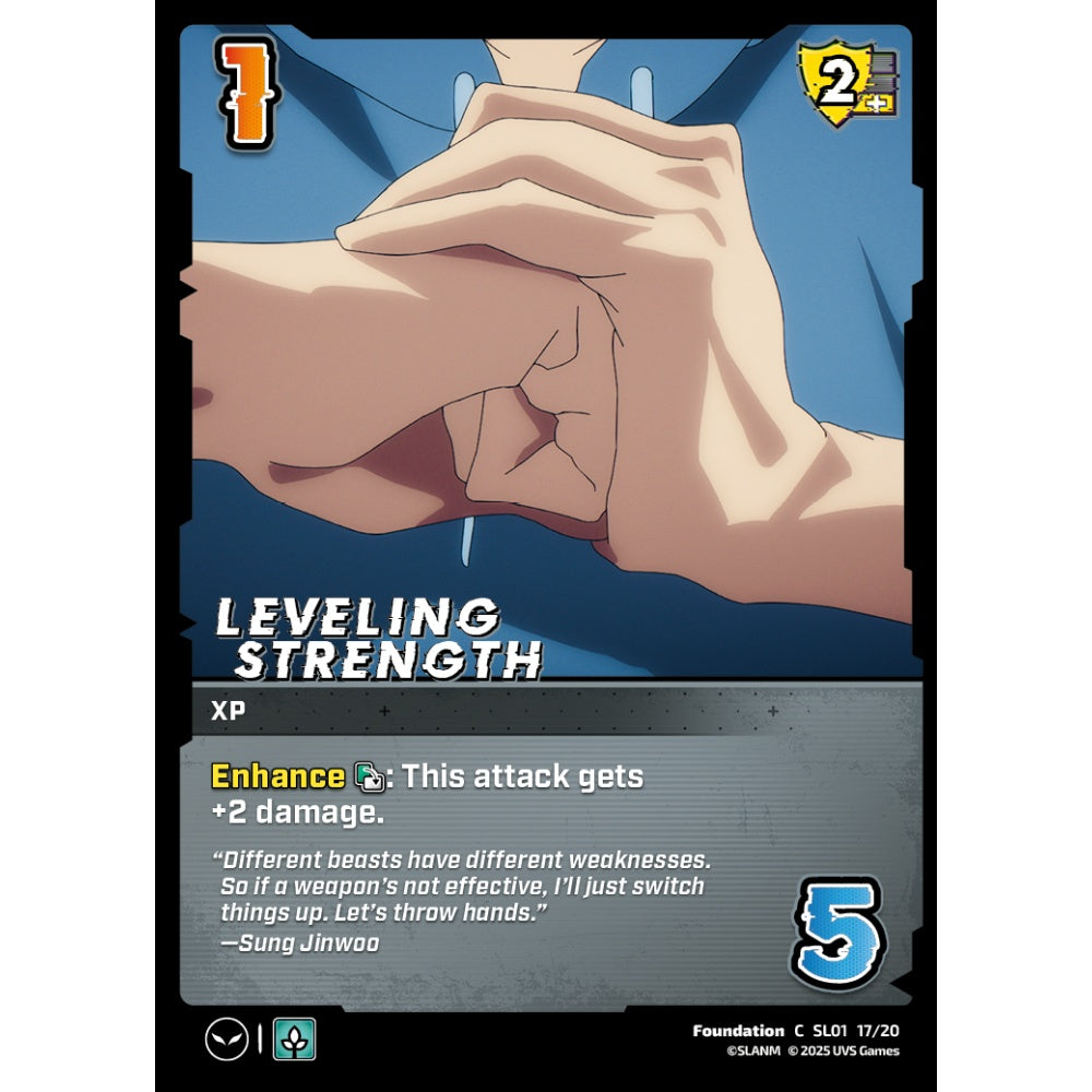 Leveling Strength, 17/20, SL01, Universus, Solo Leveling Challenger Deck, Foundation, C