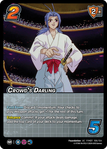 Crowd's Darling (UC YYHDT 106/154)