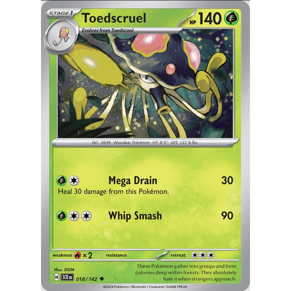 Toedscruel (SCR 018/142 Uncommon)