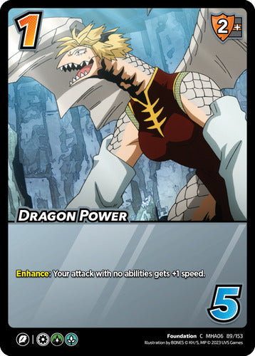 Dragon Power (C MHA06 89/153)