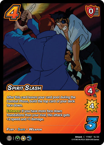 Spirit Slash (C YYHDT 16/39)