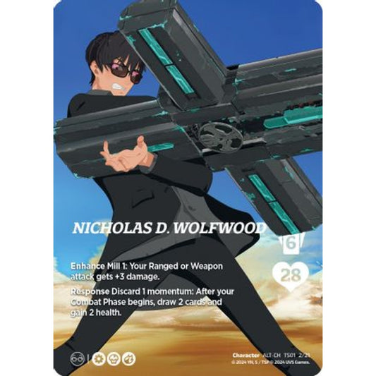 Nicholas D. Wolfwood  (CH-ALT TS01 2/21)