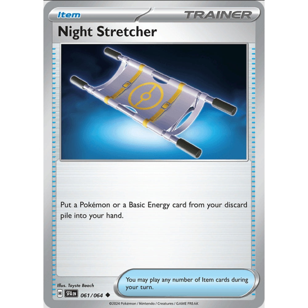 Night Stretcher (SFA 061/064 Uncommon)