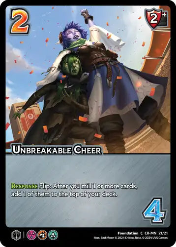Unbreakable Cheer (C CR-MN 21/21)