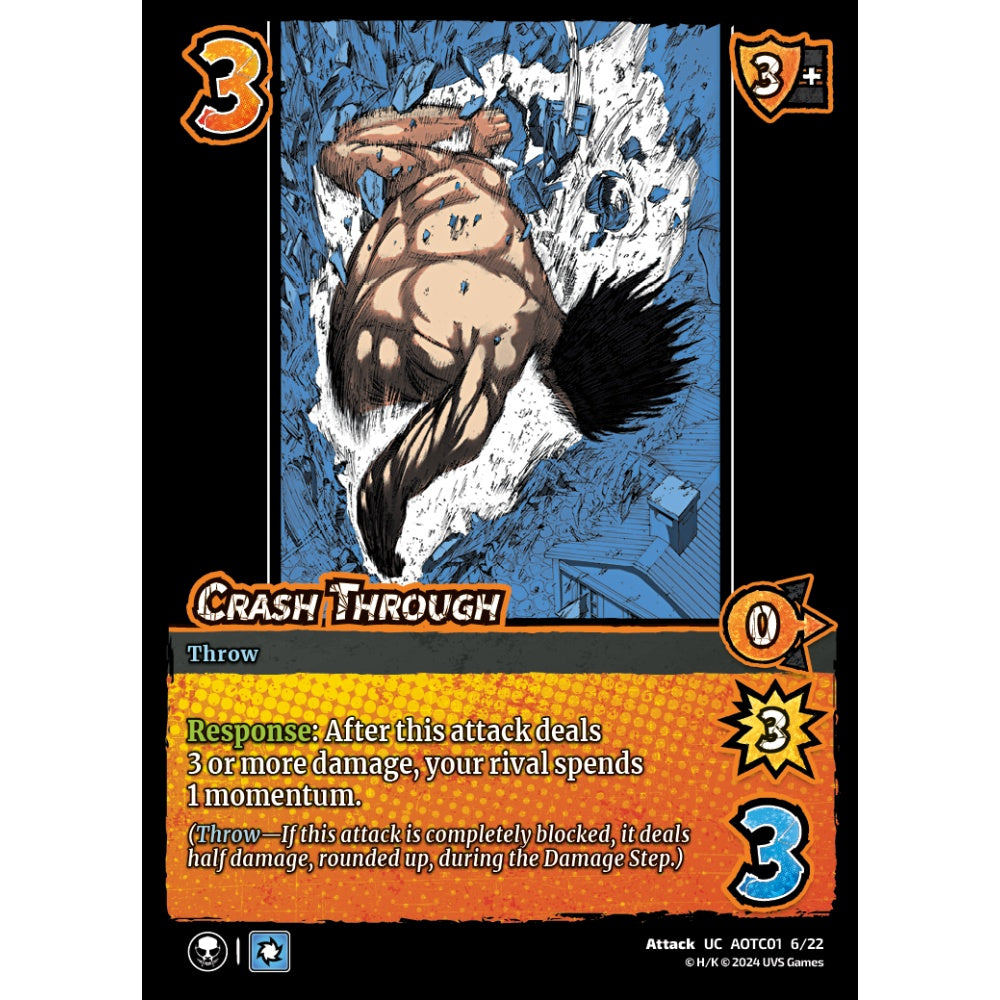 Crash Through (UC AOT01-C01 6/22) (Foil)