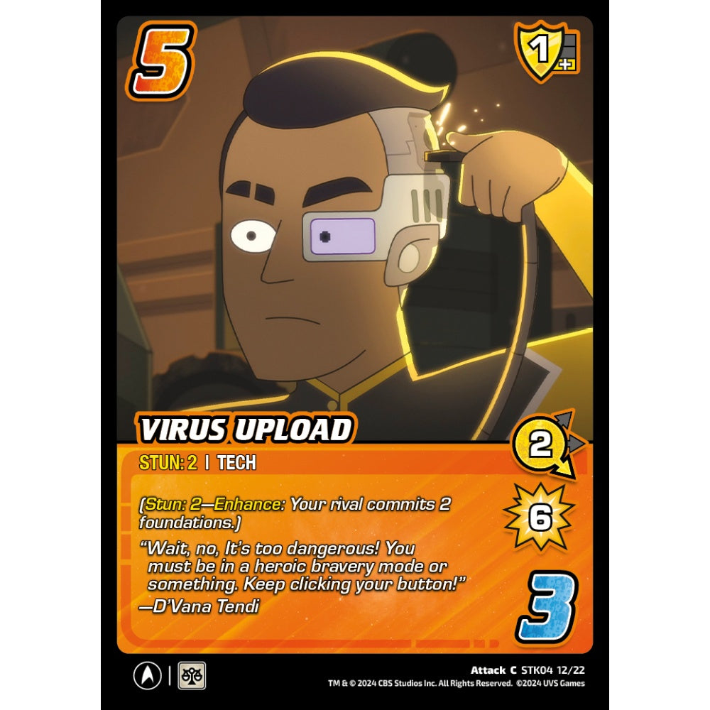 Virus Upload, 12/22, STK04, Universus, Star Trek Lower Decks Challenger Decks, Attack, C