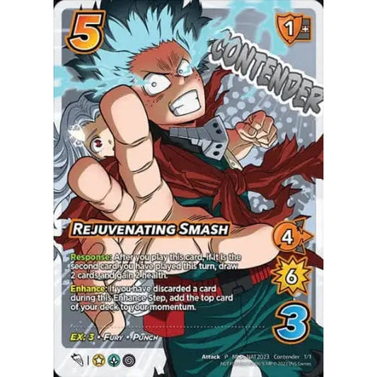 Rejuvenating Smash (PHN 2023 Contender Promos 1/1)