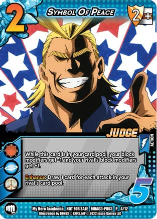 Symbol Of Peace (MHA03-PU03 4/12) (Judge)