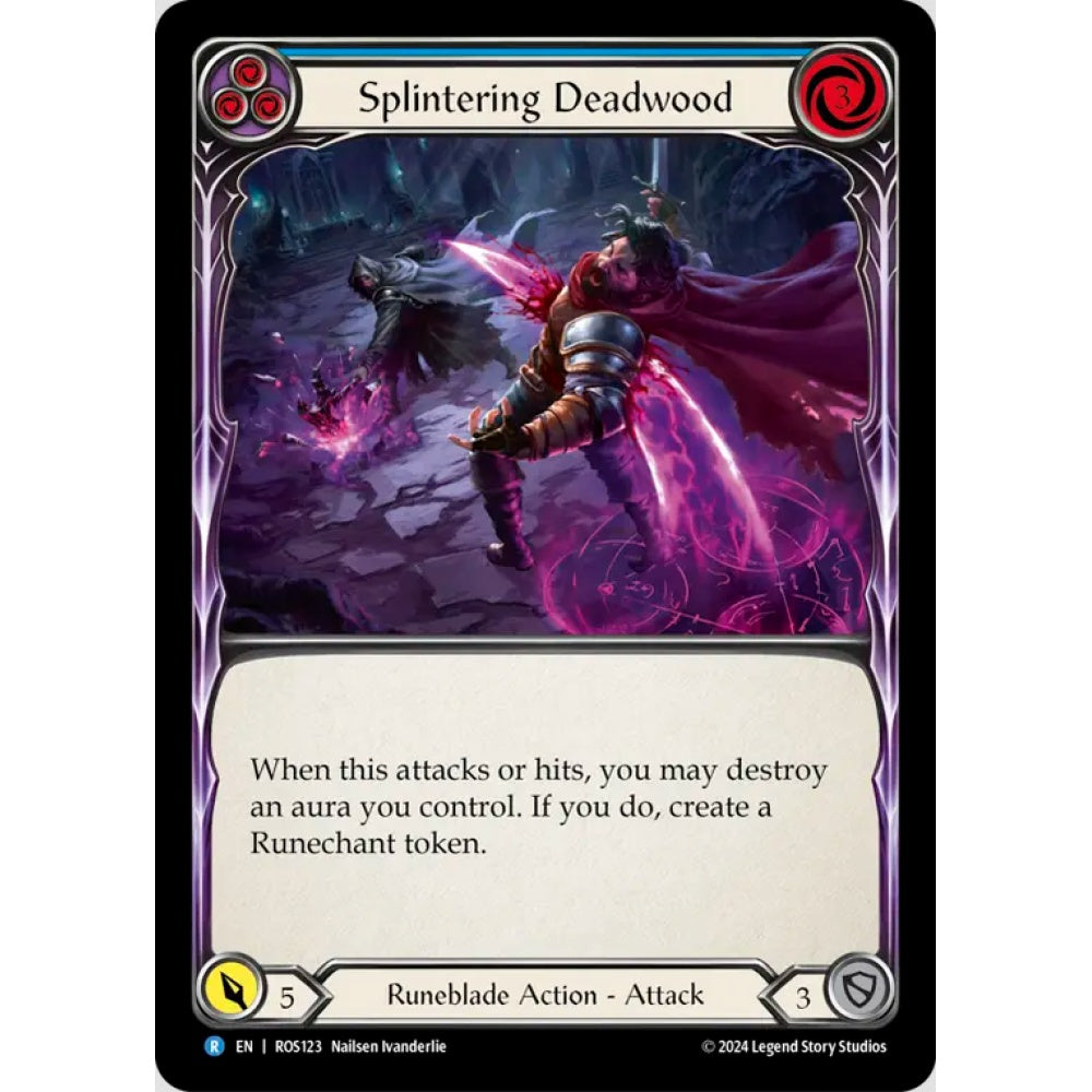 Splintering Deadwood (Blue) (ROS123 R Rainbow foil)