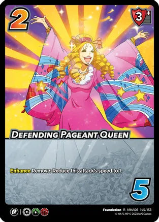 Defending Pageant Queen (R MHA06 145/153) (Foil)