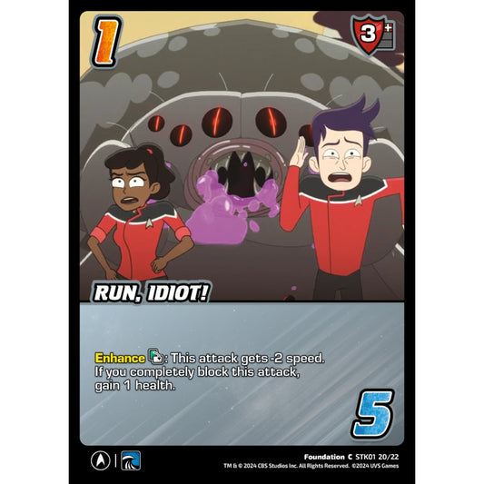 Run, Idiot!, 20/22, STK01, Universus, Star Trek Lower Decks Challenger Decks, Foundation, C