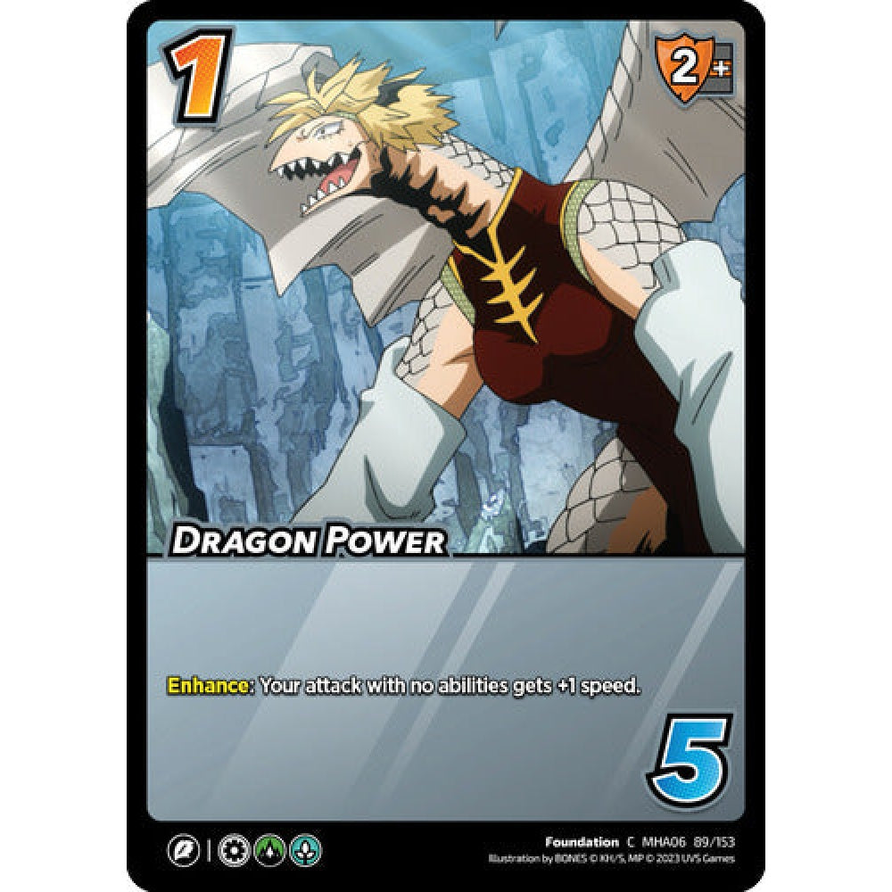 Dragon Power (C MHA06 89/153)