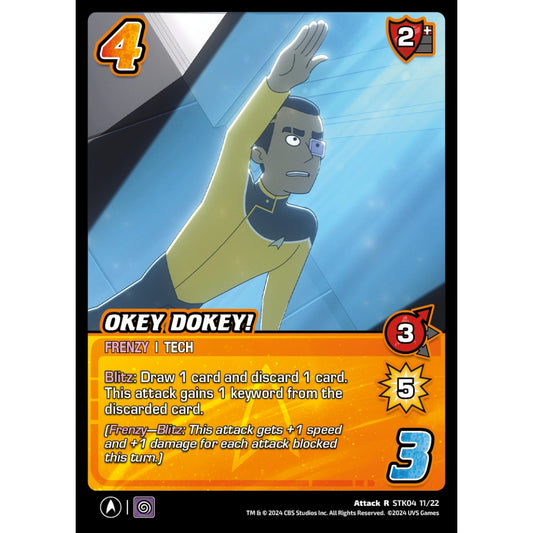 Okey Dokey!, 11/22, STK04, Universus, Star Trek Lower Decks Challenger Decks, Attack, R