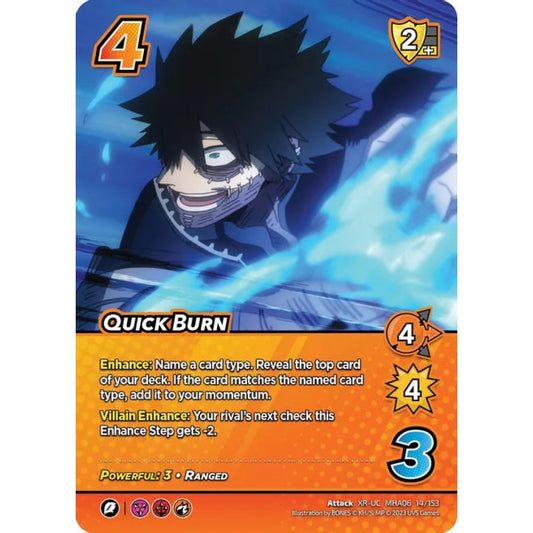 Quick Burn (XR-UC MHA06 14/153)