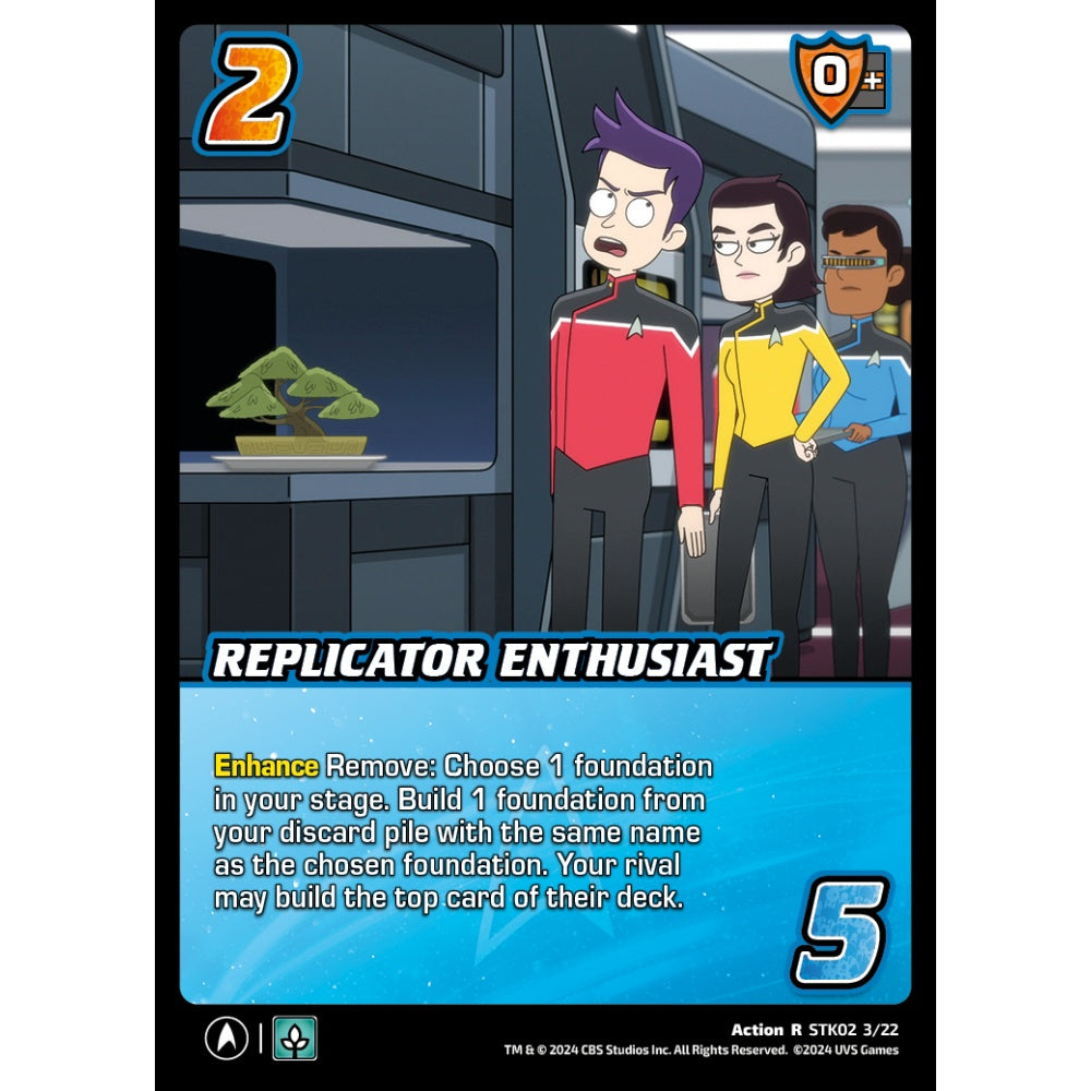 Replicator Enthusiast, 3/22, STK02, Universus, Star Trek Lower Decks Challenger Decks, Action, R