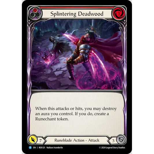 Splintering Deadwood (Red) (ROS121 R Rainbow foil)