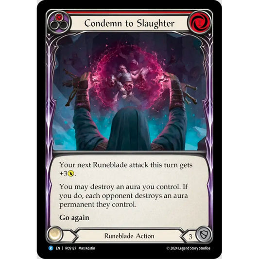 Condemn to Slaughter (Red) (ROS127 R Rainbow foil)