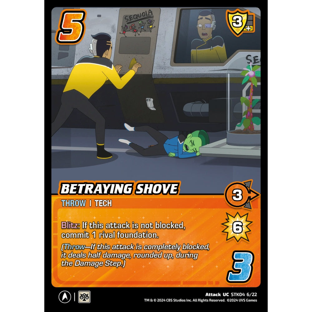 Betraying Shove, 6/22, STK04, Universus, Star Trek Lower Decks Challenger Decks, Attack, UC