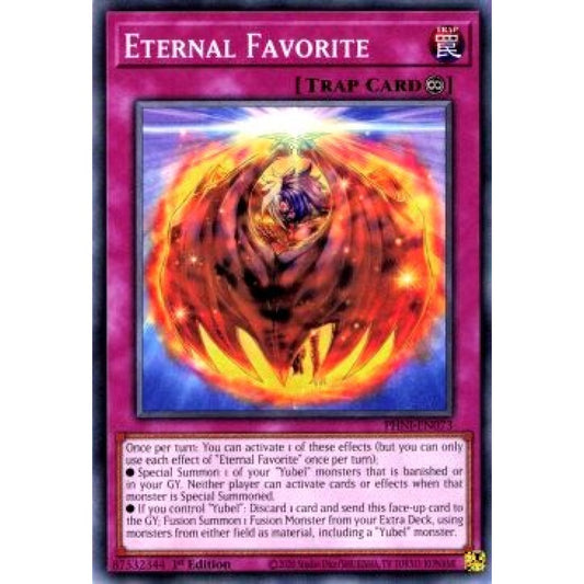 Yu-Gi-Oh! PHNI-EN073 Eternal Favorite