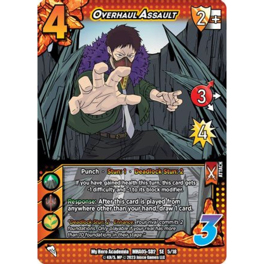 Overhaul Assault (SE MHA05 5/18)