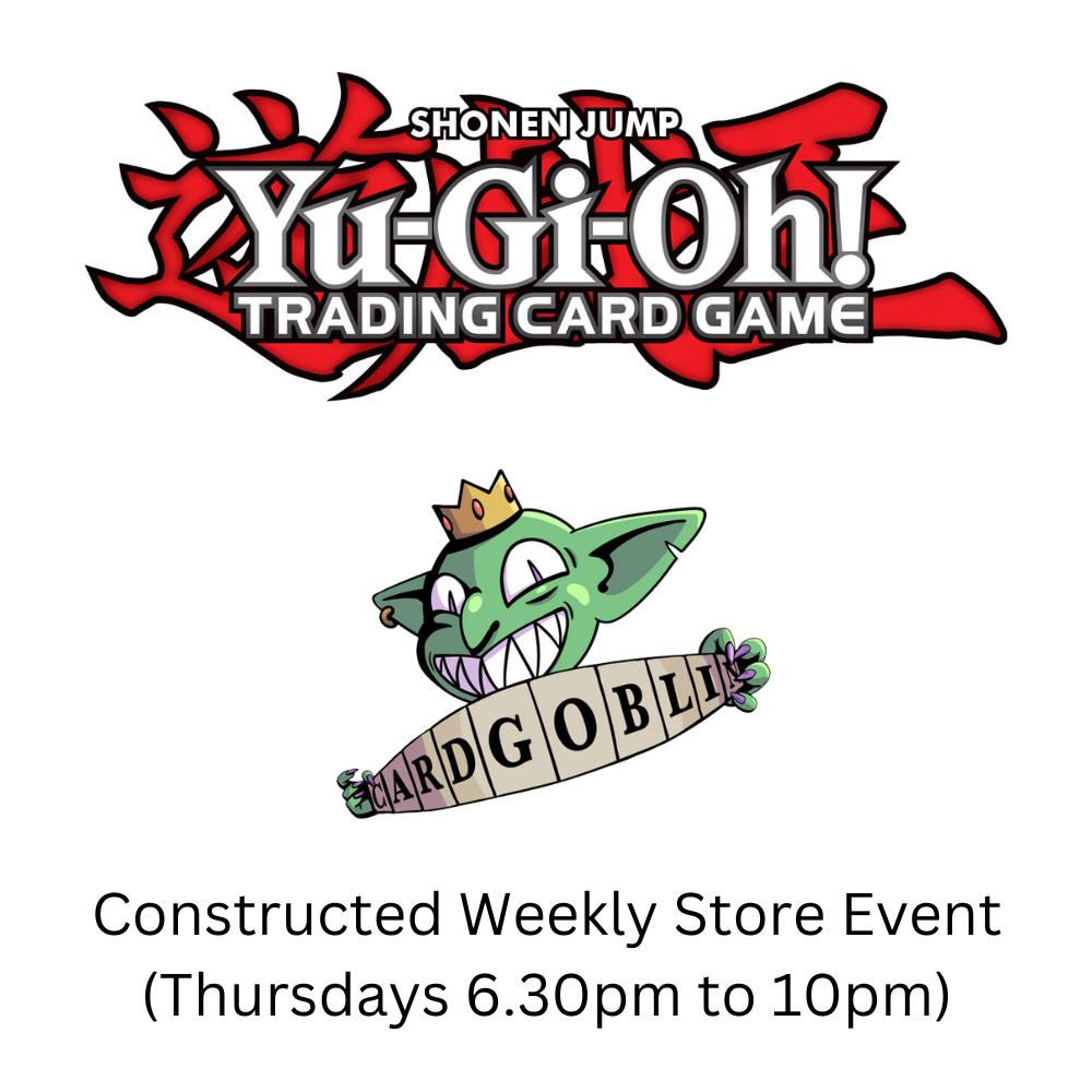 Yu-Gi-Oh! Constructed Advanced Event (Thursday)