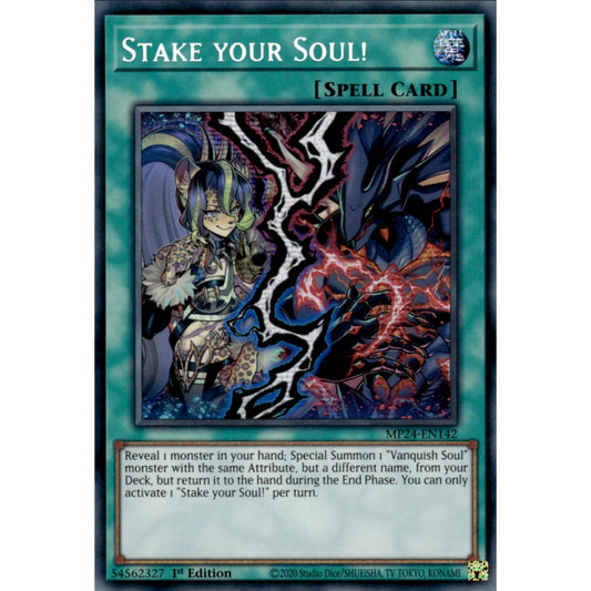 Stake your Soul! (MP24-EN142 Prismatic)