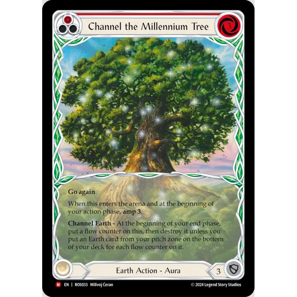 Channel the Millennium Tree (ROS033 M Regular)