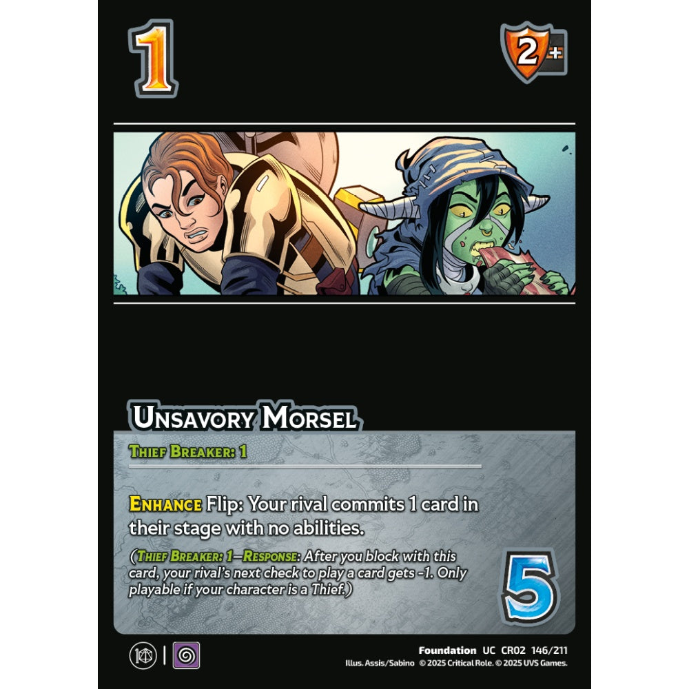 Unsavory Morsel, 146/211, CR02, Universus, Critical Role: Heroes Of Exandria, Foundation, UC