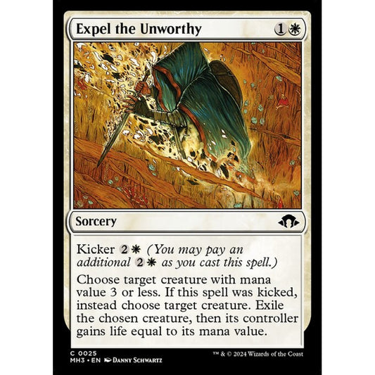 Expel the Unworthy (C 25 MH3)