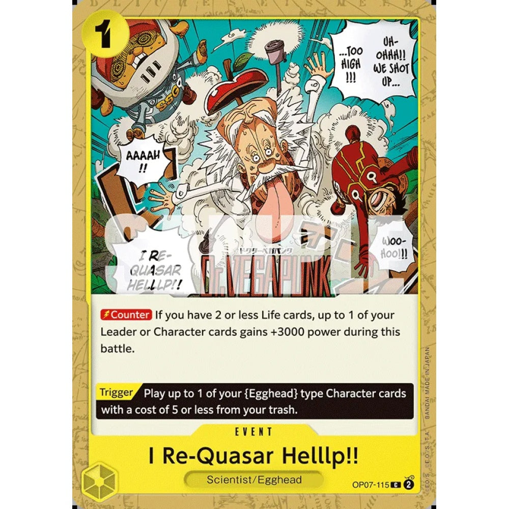 I Re-Quasar Helllp!! (C OP07-115)