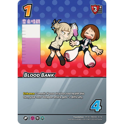 Blood Bank (XR-SE MHA06 11/18) (Foil)