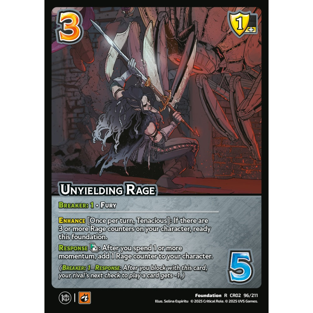 Unyielding Rage, 96/211, CR02, Universus, Critical Role: Heroes Of Exandria, Foundation, R