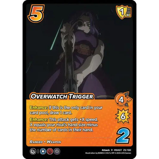 Overwatch Trigger (R MHA07 29/180)