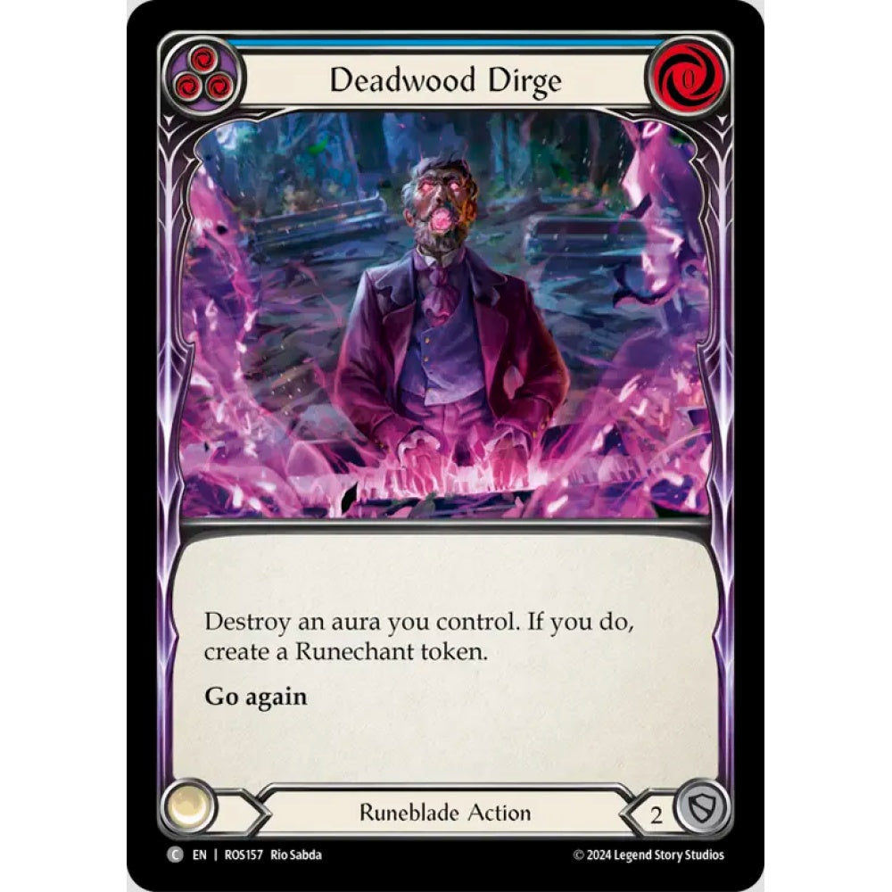 Deadwood Dirge (Blue) (ROS157 C Regular)