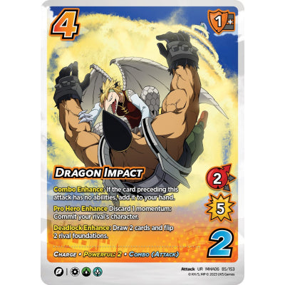 Dragon Impact (UR MHA06 85/153) (Foil)