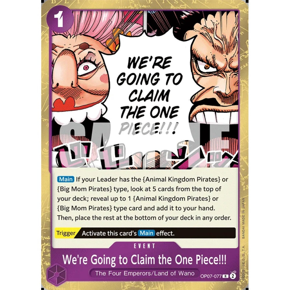 We're Going to Claim the One Piece!!! (R OP07-077)