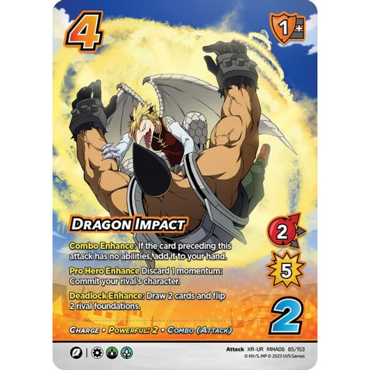 Dragon Impact (XR-UR MHA06 85/153) (Foil)