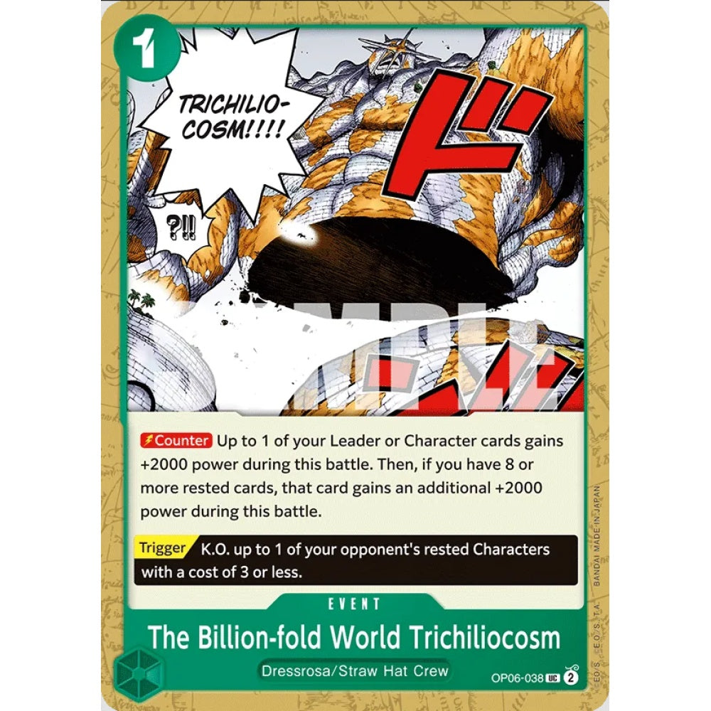 The Billion-fold World Trichiliocosm (UC OP06-038)