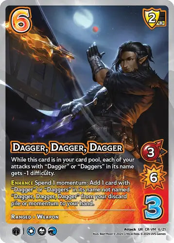 Dagger, Dagger, Dagger (UR CR-VM 6/21)