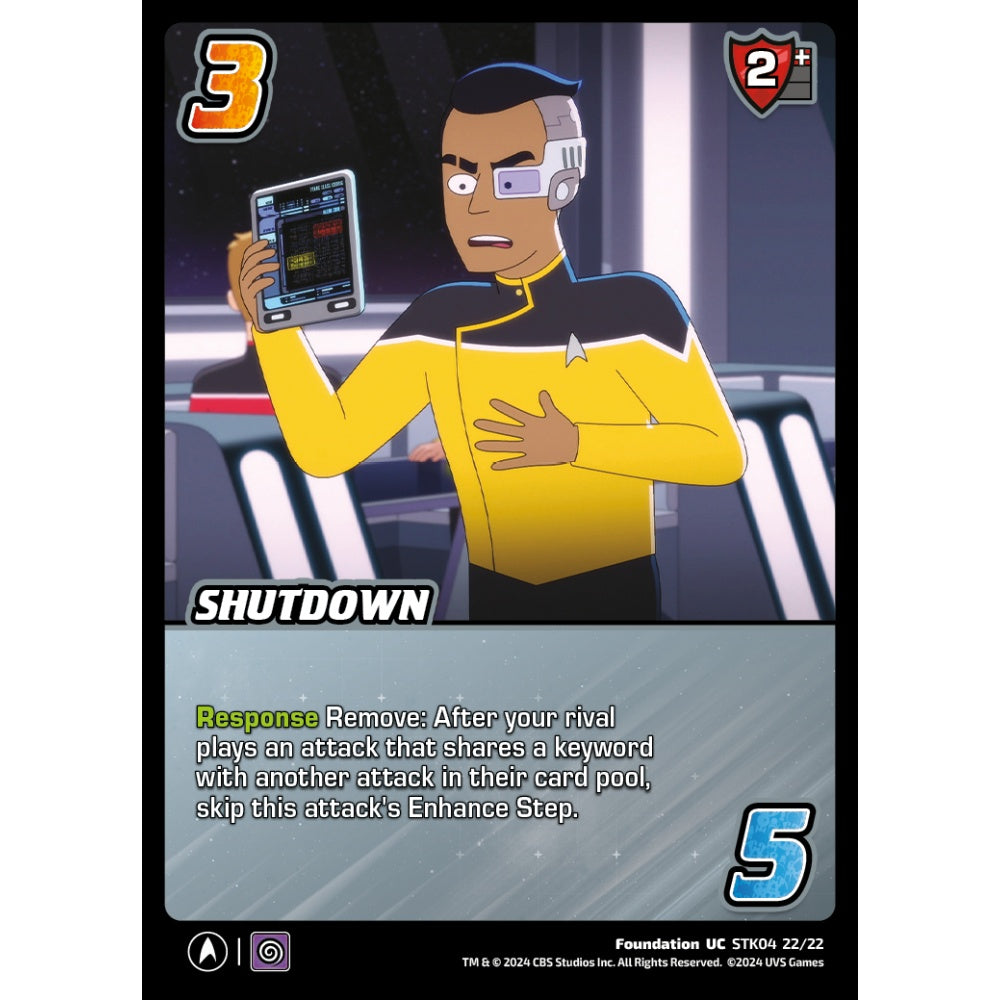 Shutdown, 22/22, STK04, Universus, Star Trek Lower Decks Challenger Decks, Foundation, UC