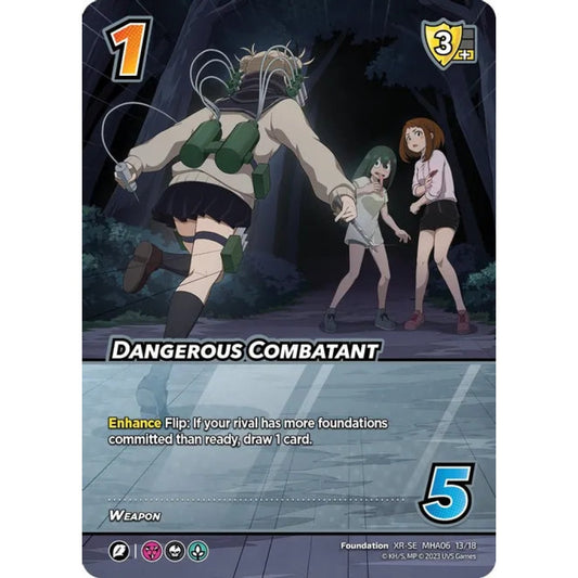 Dangerous Combatant (XR-SE MHA06 13/18)