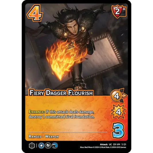 Fiery Dagger Flourish (UC CR-VM 7/21)