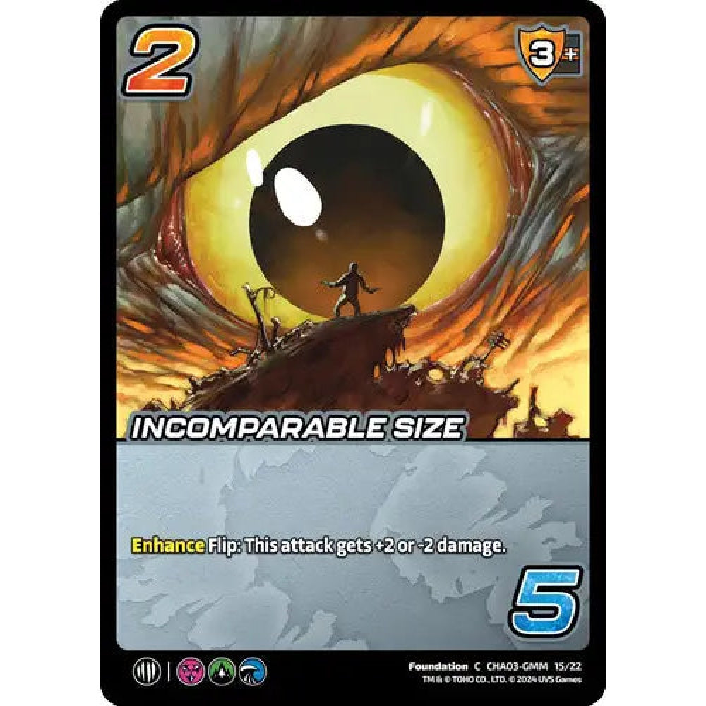 Incomparable Size (C CHA03-GMM 15/22) (Foil)