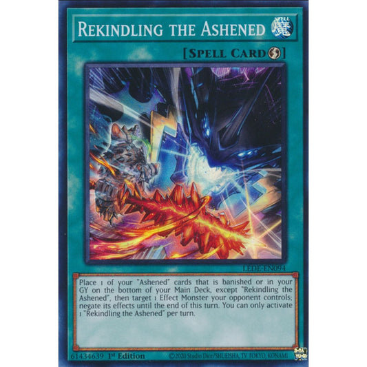 Rekindling the Ashened (LEDE-EN094 Super)